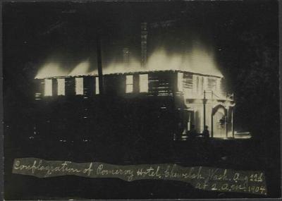 Burning of the Pomeroy Hotel Conflagration of Pomeroy Hotel, Chewelah Wash. Aug. 11th at 2 a.m. 1904 